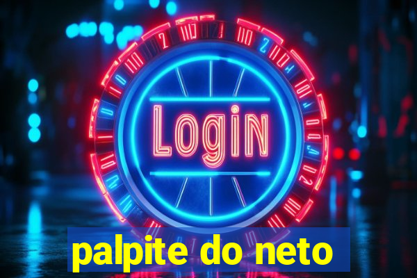 palpite do neto